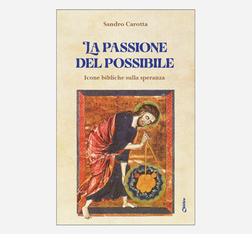 Passione del possibile (la)