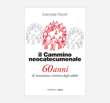 Cammino neocatecumenale (il)