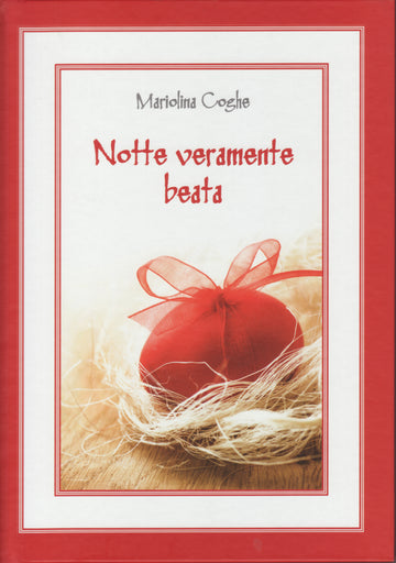 Notte veramente beata